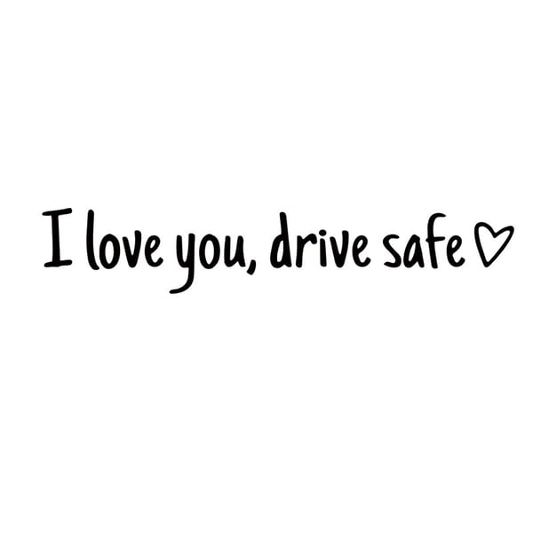 💓 I love you, drve safe Sticker(3pcs)