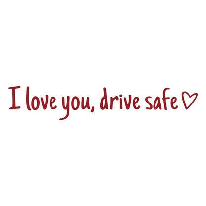 💓 I love you, drve safe Sticker（3pcs）