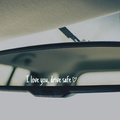 💓 I love you, drve safe Sticker（3pcs）